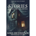 Stories From The Archives: Volume 1 - Paperback | Books | Wiccan Center