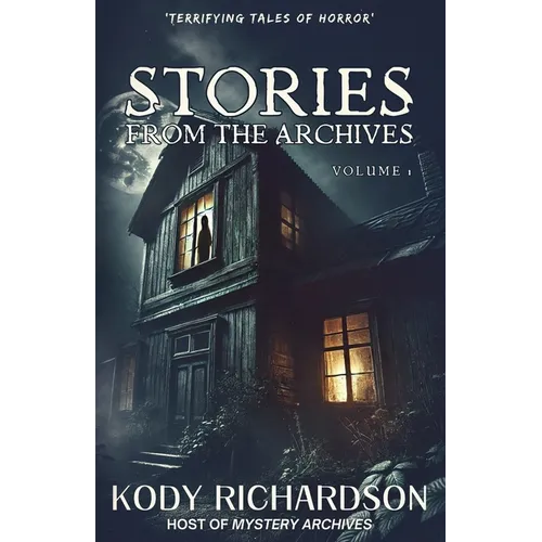 Stories From The Archives: Volume 1 - Paperback | Books | Wiccan Center