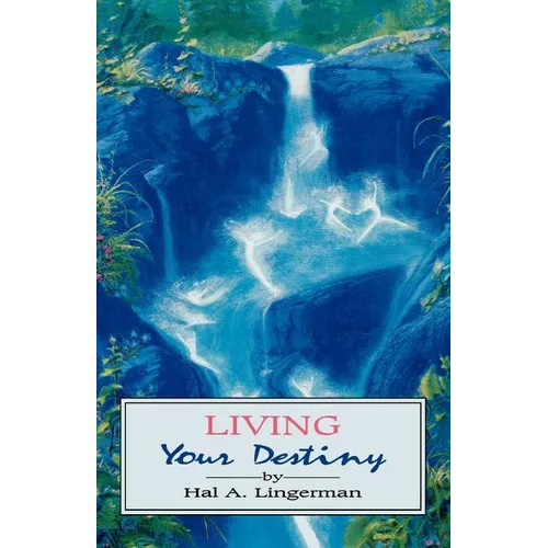 Living Your Destiny - Paperback | Books | Wiccan Center