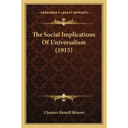 The Social Implications Of Universalism (1915) - Paperback | Books | Wiccan Center