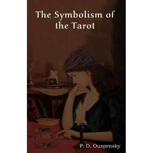 The Symbolism of the Tarot - Paperback | Books | Wiccan Center