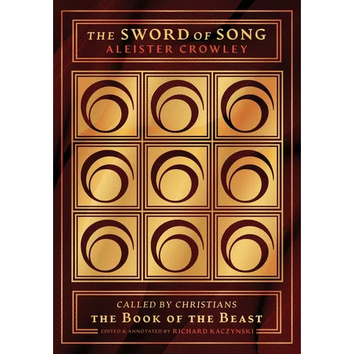 The Sword of Song: Called by Christians the Book of the Beast - Hardcover