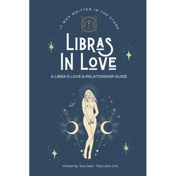 Libras In Love: A Love & Relationship Guide for The Libra Zodiac - Paperback | Books | Wiccan Center