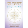 Mary Magdalene's Great Passage: Journey into the New Earth - Paperback | Books | Wiccan Center
