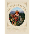Gentle Chaos: Poems, Tales, and Magic - Hardcover | Books | Wiccan Center