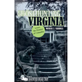 Ghosthunting Virginia - Paperback | Books | Wiccan Center