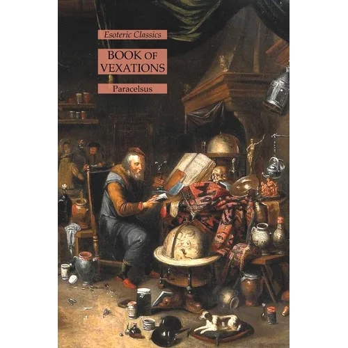 Book of Vexations: Esoteric Classics - Paperback | Books | Wiccan Center