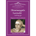 Sharanagati - Surrender, Letting Go: A Selection of Teachings on Surrender Based on Sri Gajapathi Aiyyer's 1936 Diary - Paperback | Books | Wiccan Center
