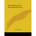 Golden Book of the Theosophical Society - Paperback