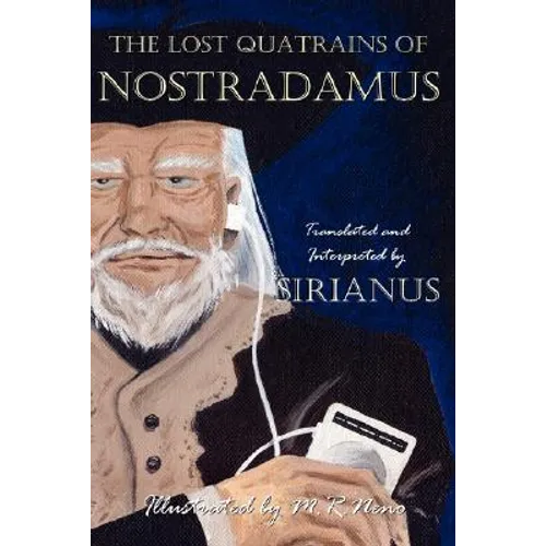 The Lost Quatrains of Nostradamus - Paperback | Books | Wiccan Center