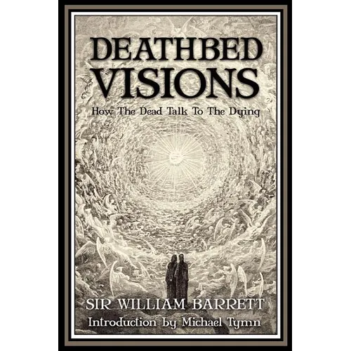 Deathbed Visions - Paperback | Books | Wiccan Center