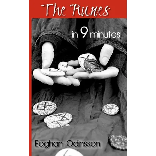 The Runes in 9 minutes - Paperback | Books | Wiccan Center