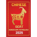 Goat Chinese Horoscope 2025 - Paperback | Books | Wiccan Center
