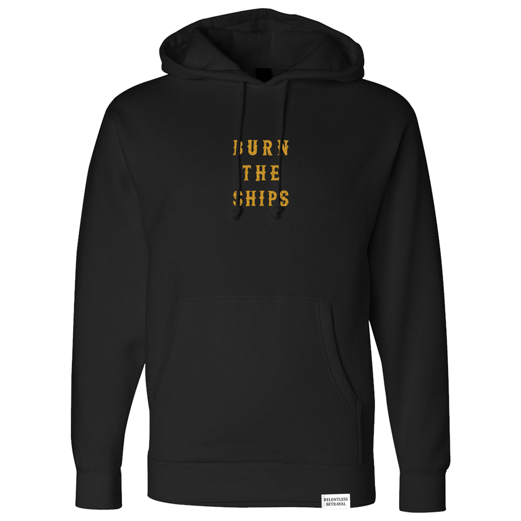 Burn The Ships Hoodie | | Wiccan Center