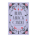 Burn a Black Candle: An Italian American Grimoire | Book | Wiccan Center