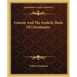 Genesis And The Esoteric Basis Of Christianity - Paperback | Books | Wiccan Center