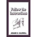 Follow the Instructions - Paperback | Books | Wiccan Center