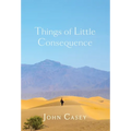 Things of Little Consequence: Collector's Edition - Hardcover | Books | Wiccan Center