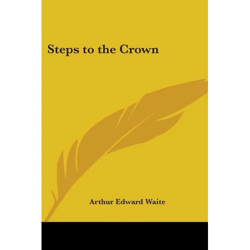 Steps to the Crown - Paperback | Books | Wiccan Center