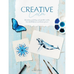 Creative Calm: Drawing, Painting and Gentle Crafts for Mindfulness and Inner Peace - Paperback | Books | Wiccan Center