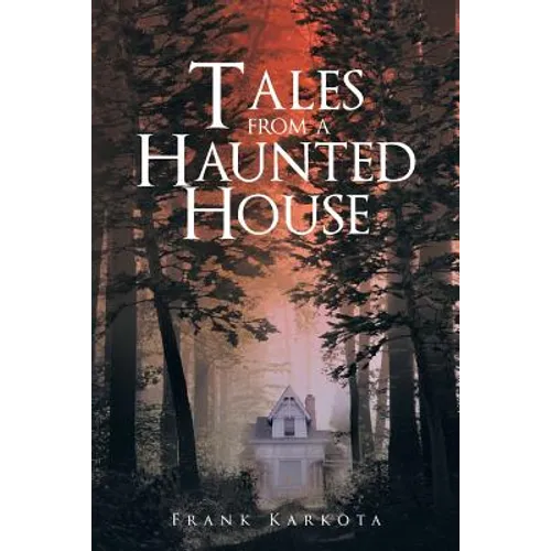 Tales from a Haunted House - Paperback | Books | Wiccan Center