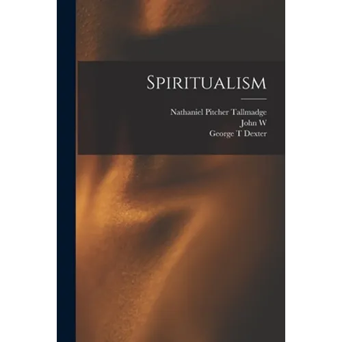Spiritualism - Paperback | Books | Wiccan Center
