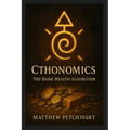 Cthonomics: The Dark Wealth Algorithm - Paperback | Books | Wiccan Center