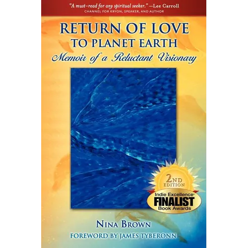 Return of Love to Planet Earth: Memoir of a Reluctant Visionary - Paperback | Books | Wiccan Center