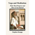 Yoga and Meditation: Their Real Purpose and How to Get Started - Paperback | Books | Wiccan Center