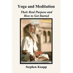Yoga and Meditation: Their Real Purpose and How to Get Started - Paperback | Books | Wiccan Center