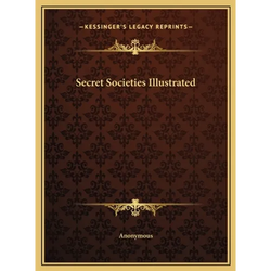 Secret Societies Illustrated - Hardcover | Books | Wiccan Center