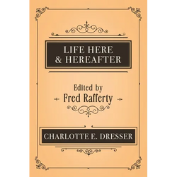 Life Here and Hereafter - Paperback | Books | Wiccan Center