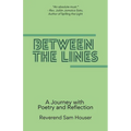 Between the Lines: A Journey with poetry and reflection - Paperback | Books | Wiccan Center