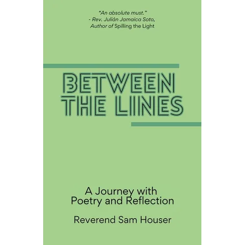 Between the Lines: A Journey with poetry and reflection - Paperback | Books | Wiccan Center