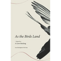 As the Birds Land: Volume One A Crow Stitching - Paperback | Books | Wiccan Center
