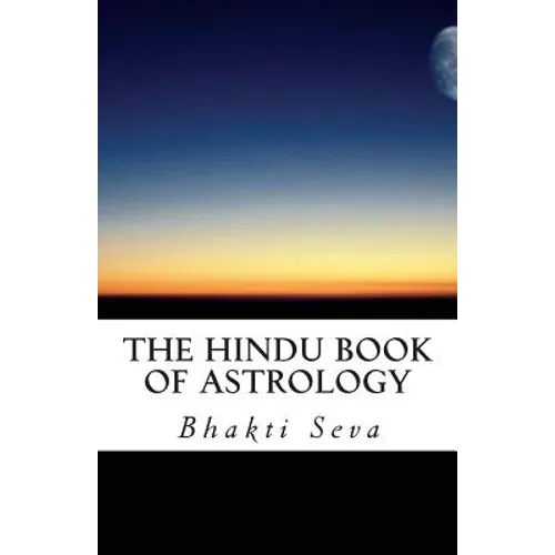 The Hindu Book of Astrology - Paperback | Books | Wiccan Center