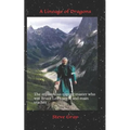 A Lineage of Dragons: The mysterious qigong master who was Bruce Lee's uncle and main teacher - Paperback | Books | Wiccan Center