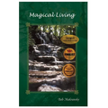 Magical Living: Essays for the New Age - Paperback | Books | Wiccan Center