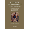 Russian Spirituality and Other Essays: Mysteries of Our Time Seen Through the Eyes of a Russian Esotericist - Paperback | Books | Wiccan Center