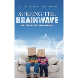 Surfing the BrainWave: How I Tuned My Son's Brain-for Good! - Hardcover | Books | Wiccan Center