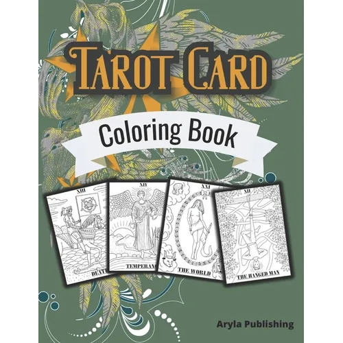 Tarot Card Coloring Book: Adult Teen Colouring Page Fun Stress Relief Relaxation and Escape - Paperback | Books | Wiccan Center
