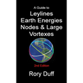 A guide to Leylines, Earth Energy lines, Nodes & Large Vortexes - Paperback | Books | Wiccan Center