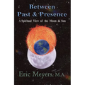 Between Past & Presence - Paperback | Books | Wiccan Center