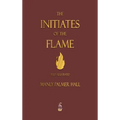 The Initiates of the Flame - Fully Illustrated Edition - Hardcover | Books | Wiccan Center