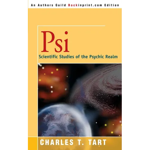 Psi: Scientific Studies of the Psychic Realm - Paperback | Books | Wiccan Center