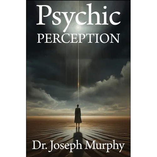 Psychic Perception: The Magic of Extrasensory Power - Paperback | Books | Wiccan Center
