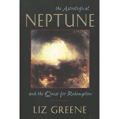 Astrological Neptune and the Quest for Redemption - Paperback | Books | Wiccan Center