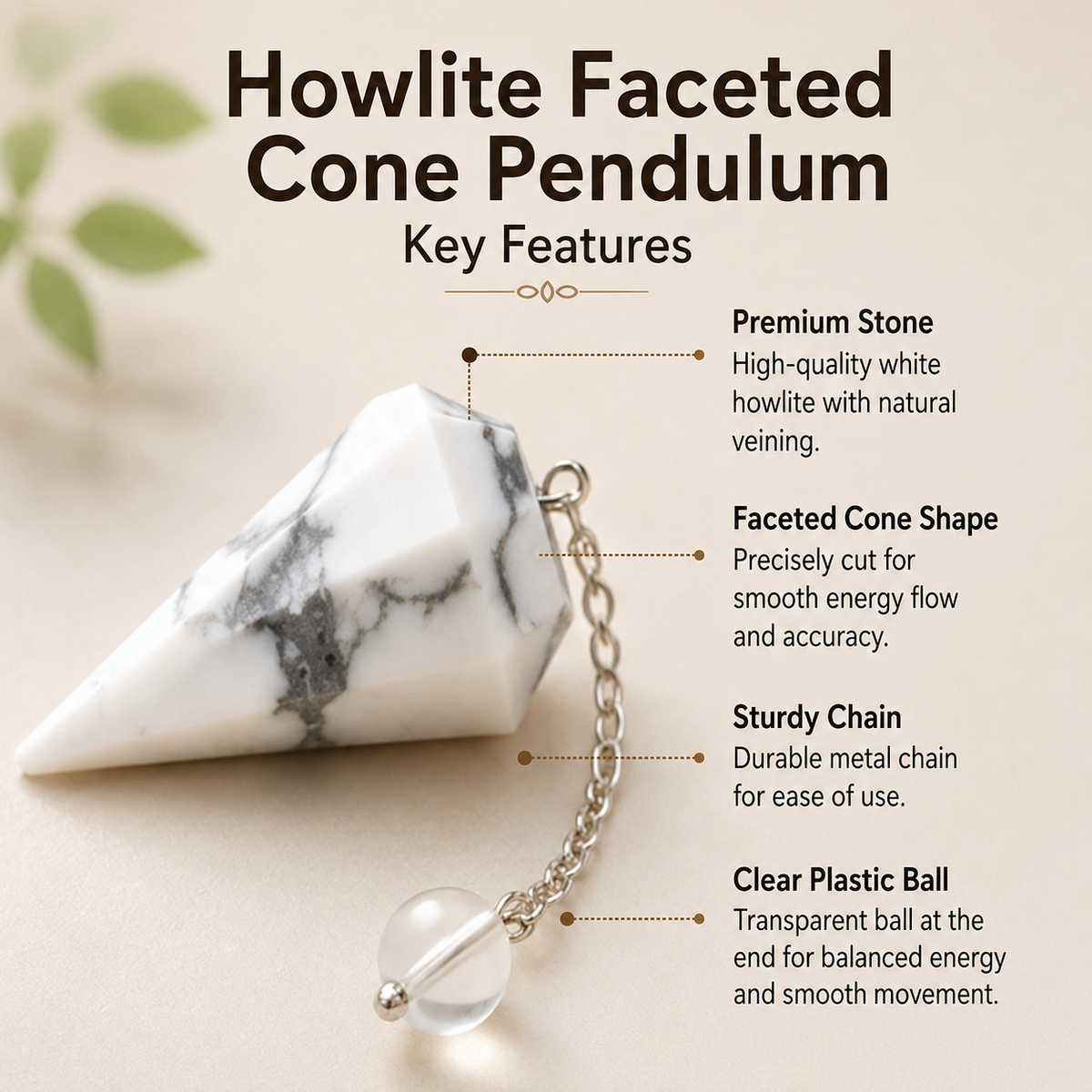 Howlite Pendulum (Inspiration and Balance)