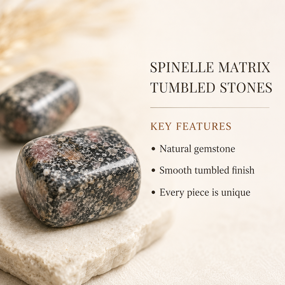 Spinelle Matrix Tumbled Crystals(Physical Strength and Promotes Longevity)