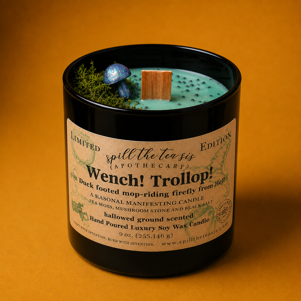 Wench! Trollop! Intention Candle | Earthy Rain & Patchouli Soy Candle